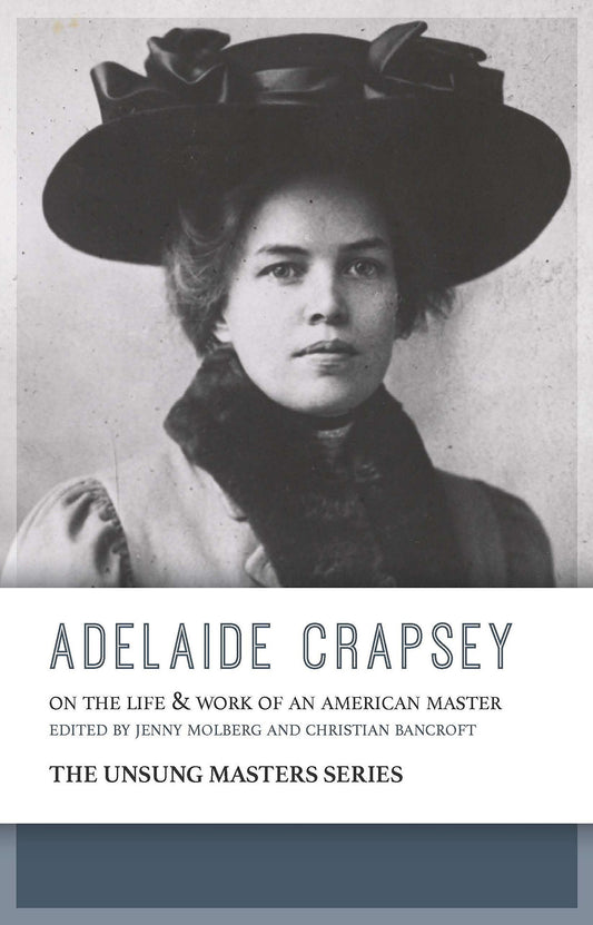 Adelaide Crapsey: On the Life and Work of an American Master book cover