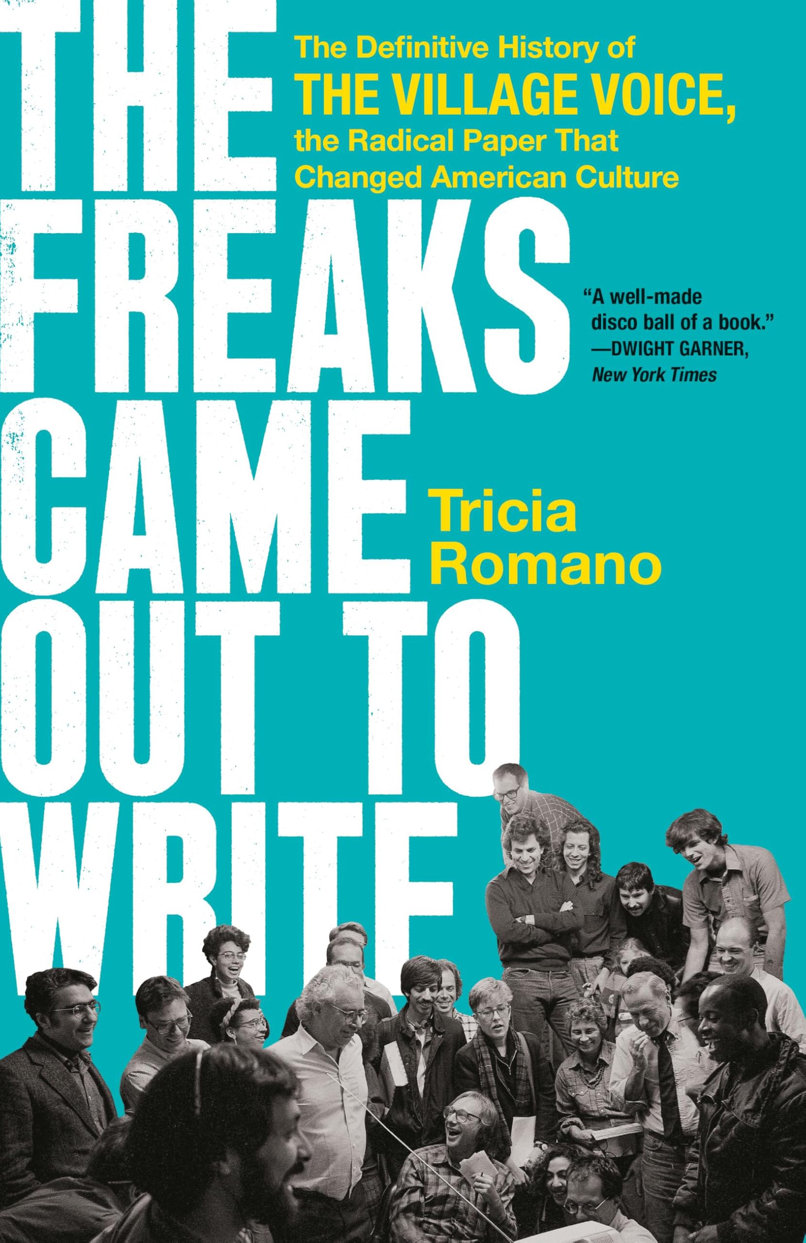 The Freaks Came Out to Write book cover