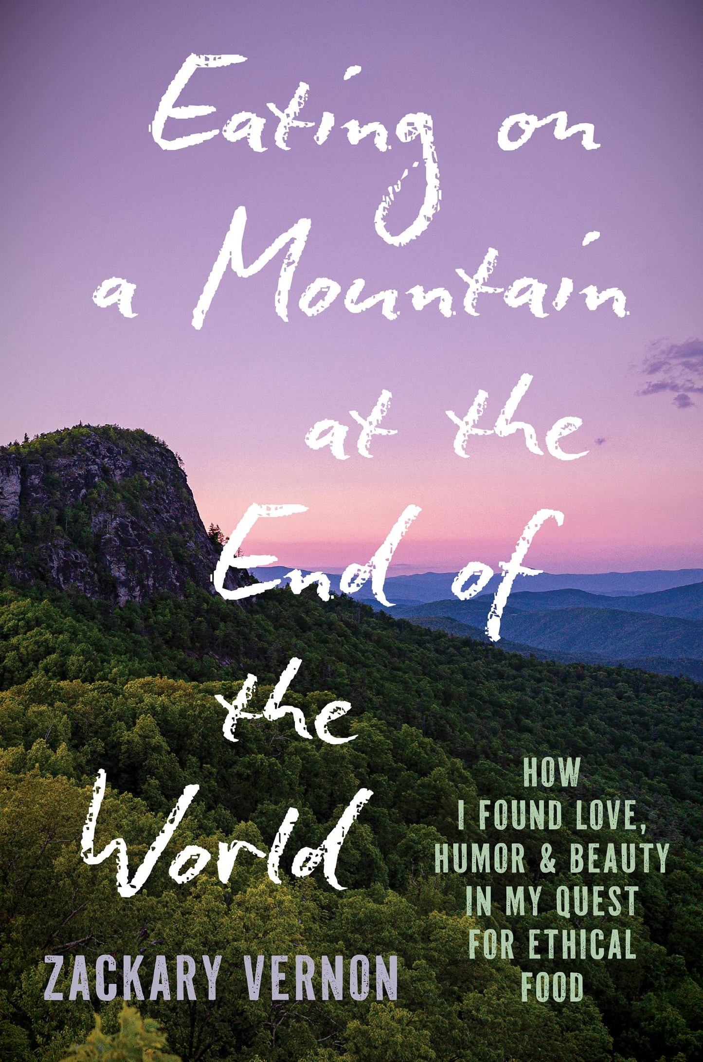 Eating on a Mountain at the End of the World book cover