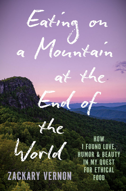 Eating on a Mountain at the End of the World book cover