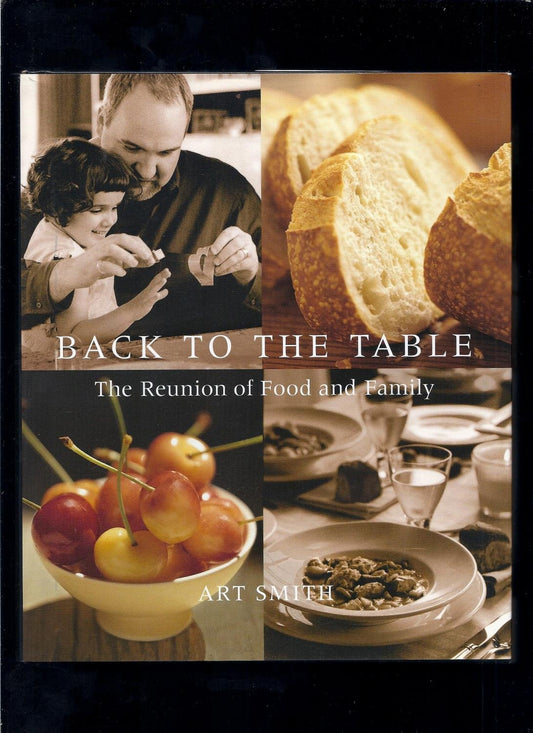 Back to the Table: The Reunion of Food and Family book cover