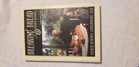 Breaking Bread with Father Dominic