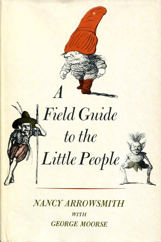 Field Guide to the Little People