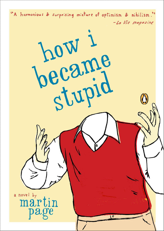 How I Became Stupid book cover