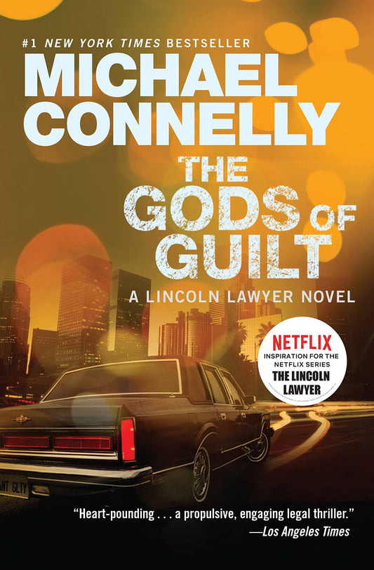 The Gods of Guilt (A Lincoln Lawyer Novel, 5) book cover