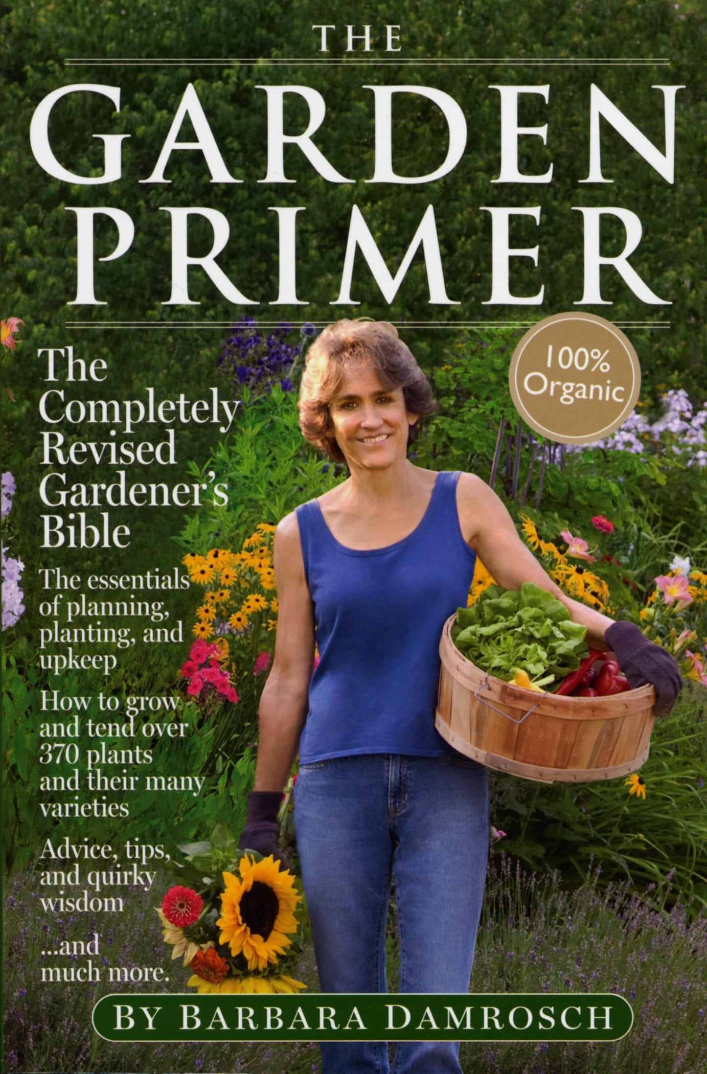 Garden Primer: The Completely Revised Gardener's Bible - 100% Organic (Revised) book cover