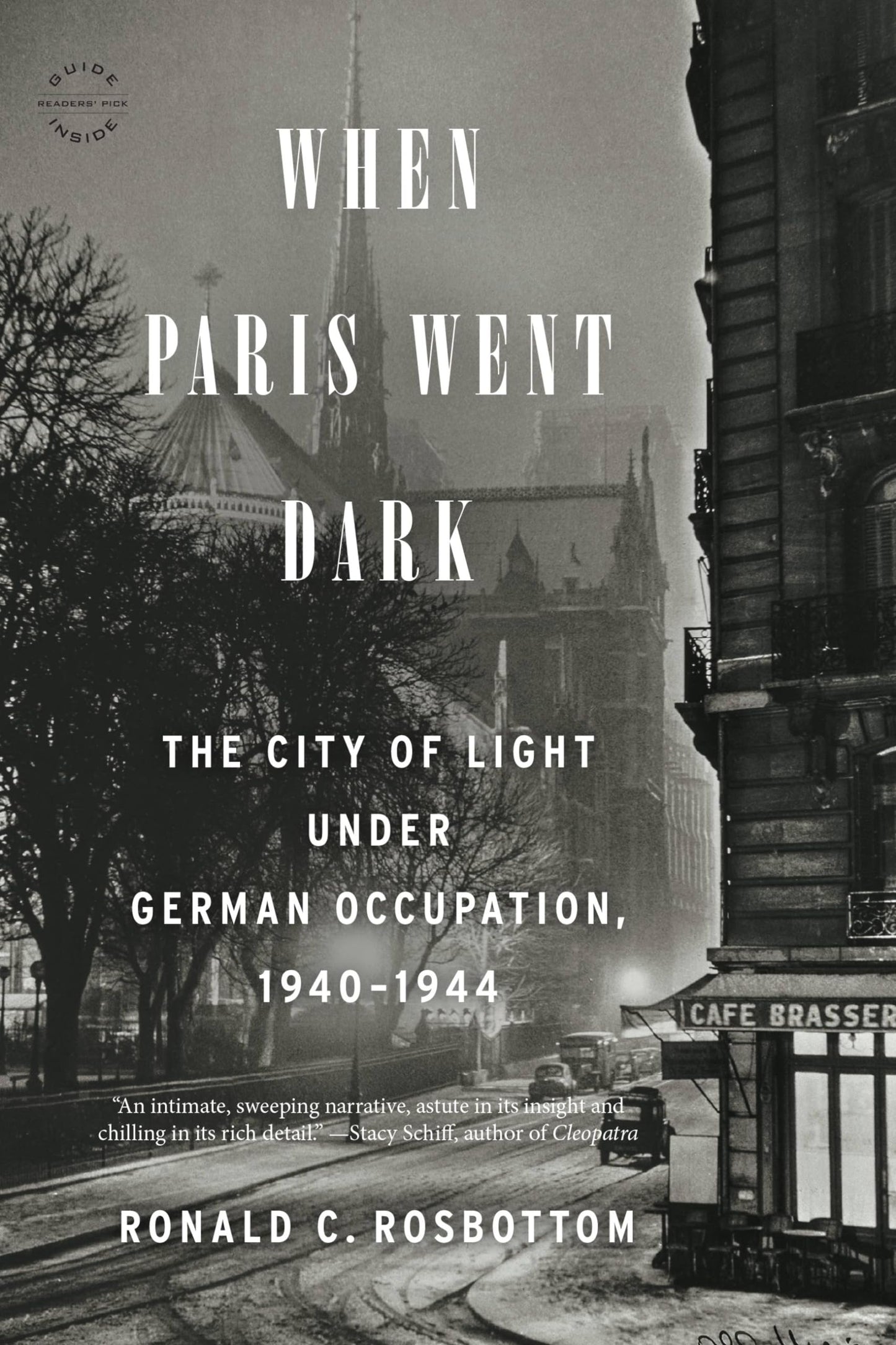 When Paris Went Dark: The City of Light Under German Occupation, 1940-1944 book cover