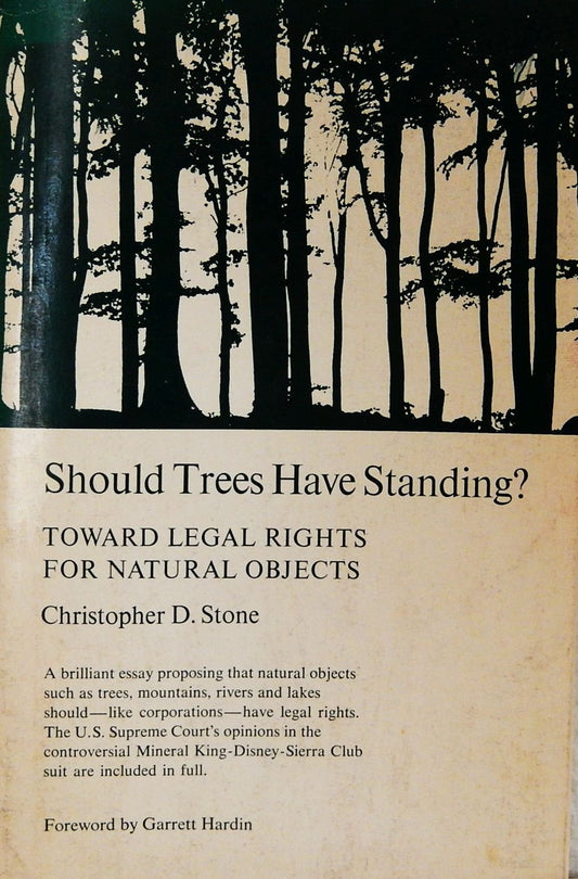 Should Trees Have Standing?: Toward Legal Rights for Natural Objects book cover