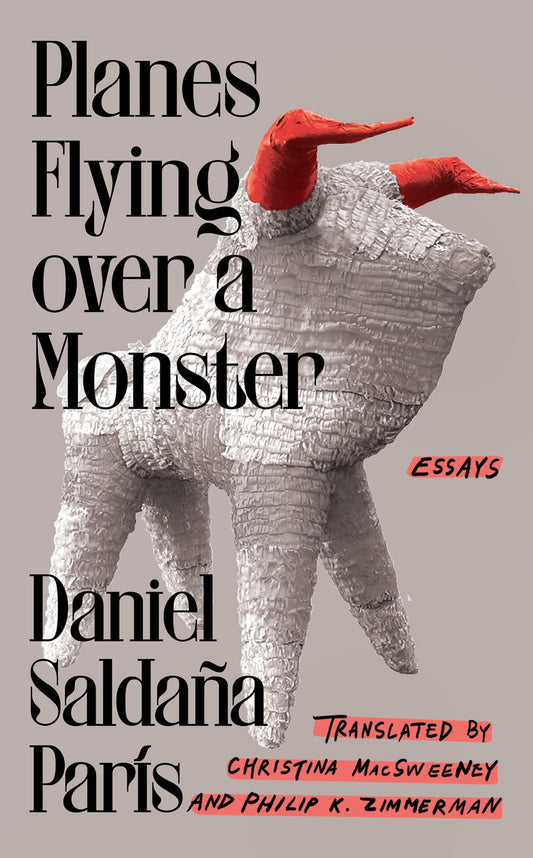 Planes Flying Over a Monster: Essays book cover