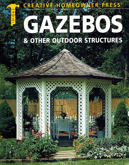 Gazebos & Other Outdoor Structures book cover