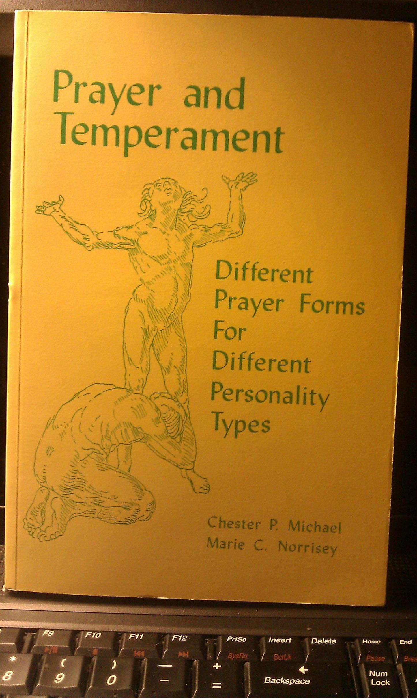 Prayer and Temperament: Different Prayer Forms for Different Personality Types book cover