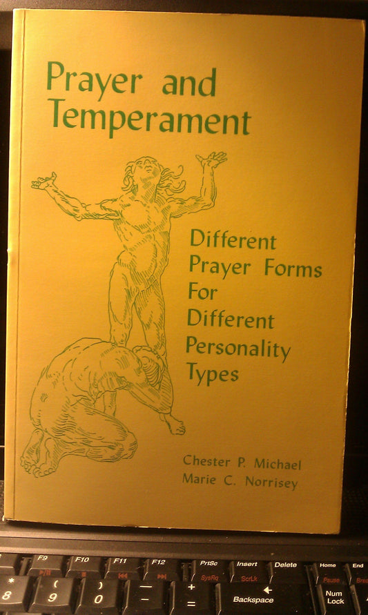 Prayer and Temperament: Different Prayer Forms for Different Personality Types book cover