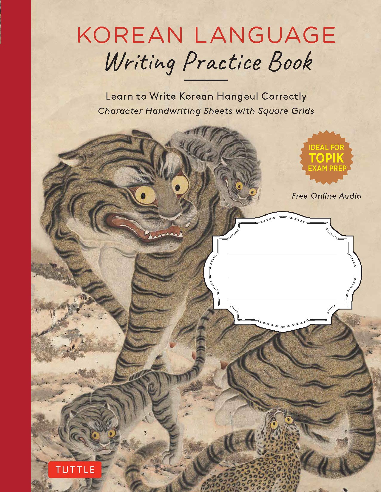 Korean Language Writing Practice Book: Learn to Write Korean Hangul Correctly (Character Handwriting Notebook Sheets with Square Grids) book cover
