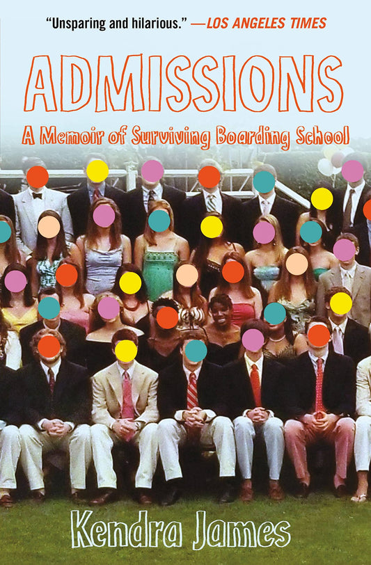 Admissions: A Memoir of Surviving Boarding School book cover