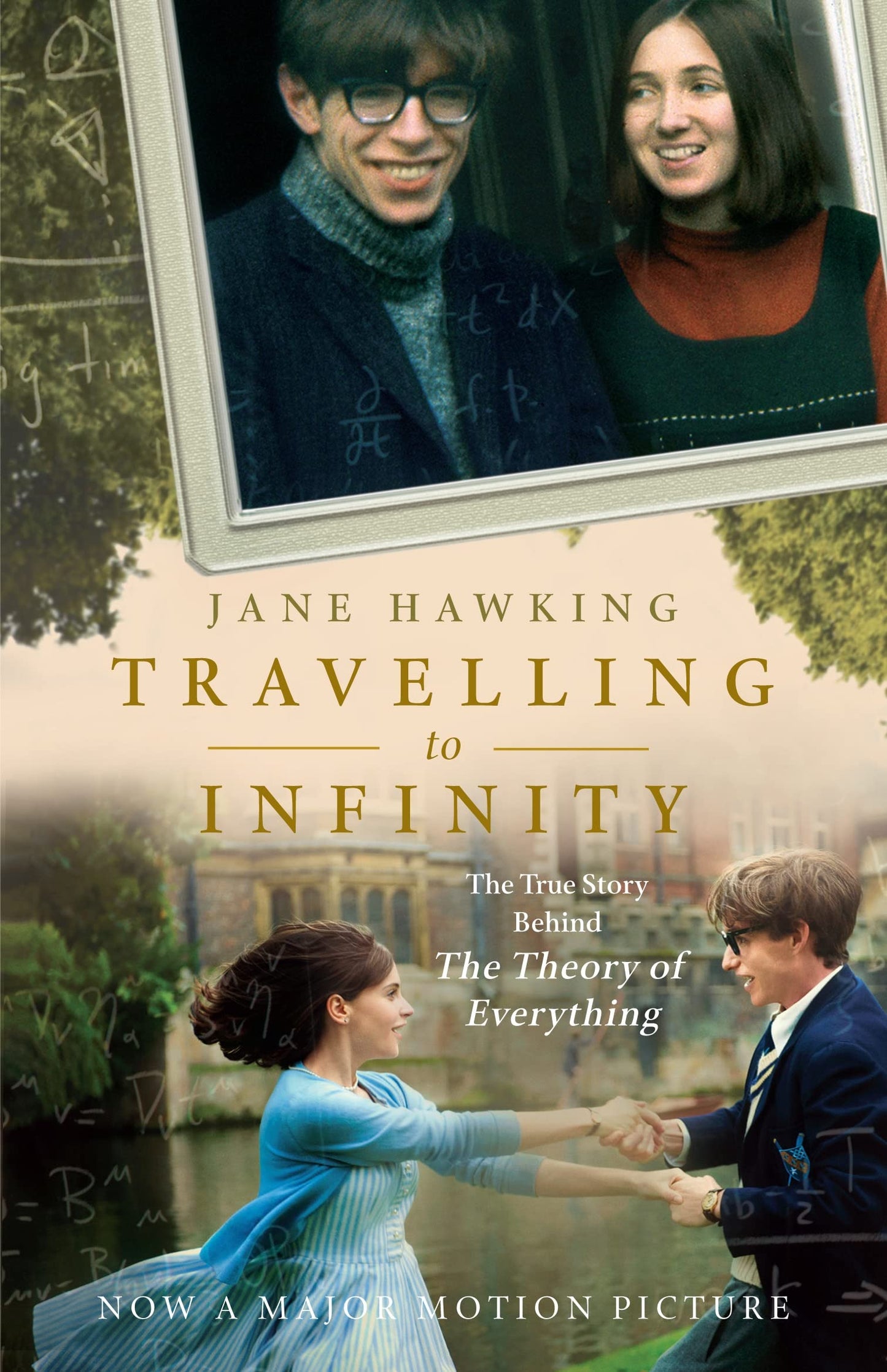 Travelling to Infinity: The True Story Behind the Theory of Everything book cover