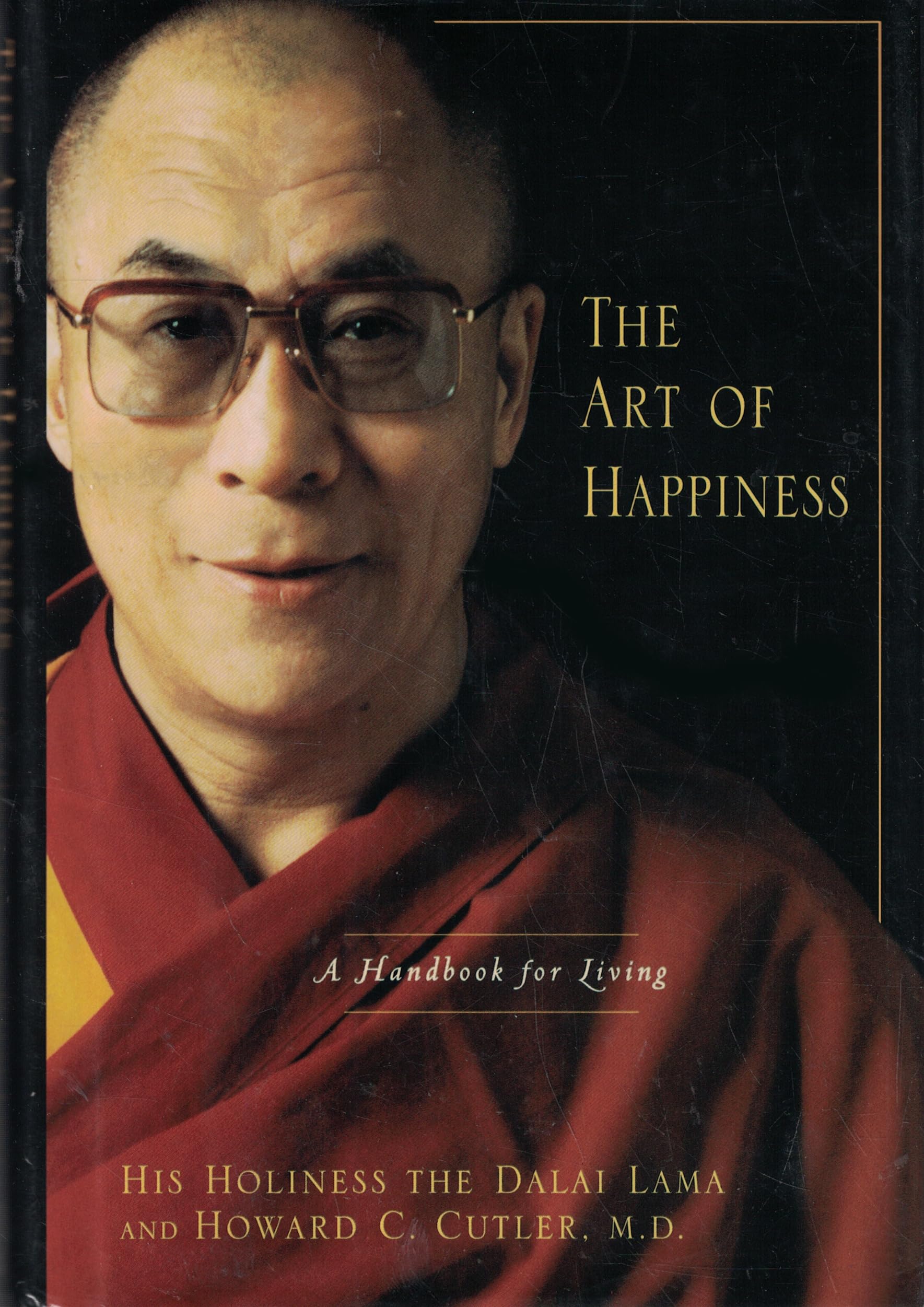 Art of Happiness: A Handbook for Living book cover