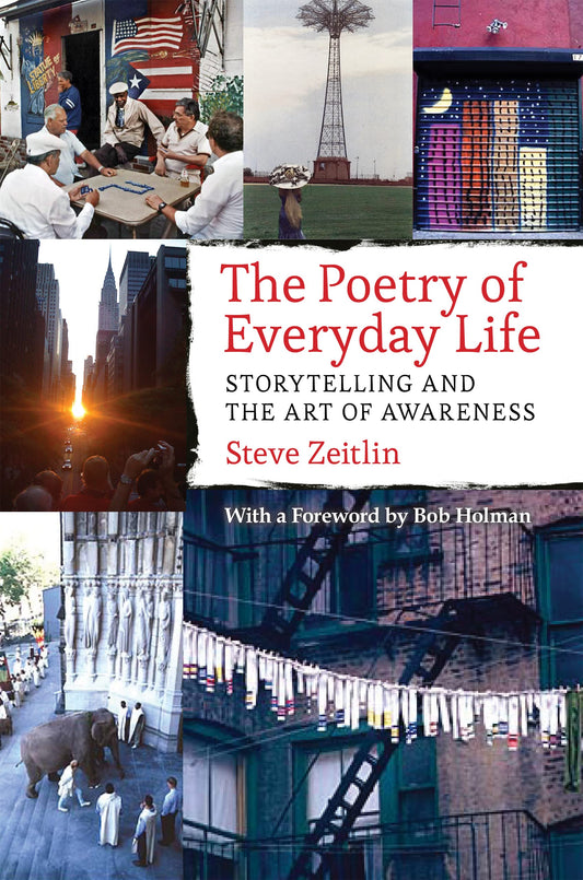 Poetry of Everyday Life: Storytelling and the Art of Awareness book cover