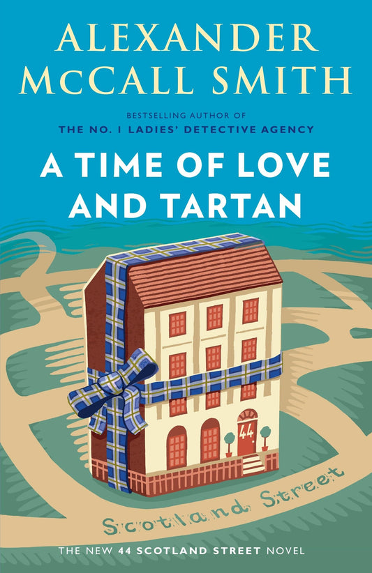 Time of Love and Tartan: 44 Scotland Street Series (12)