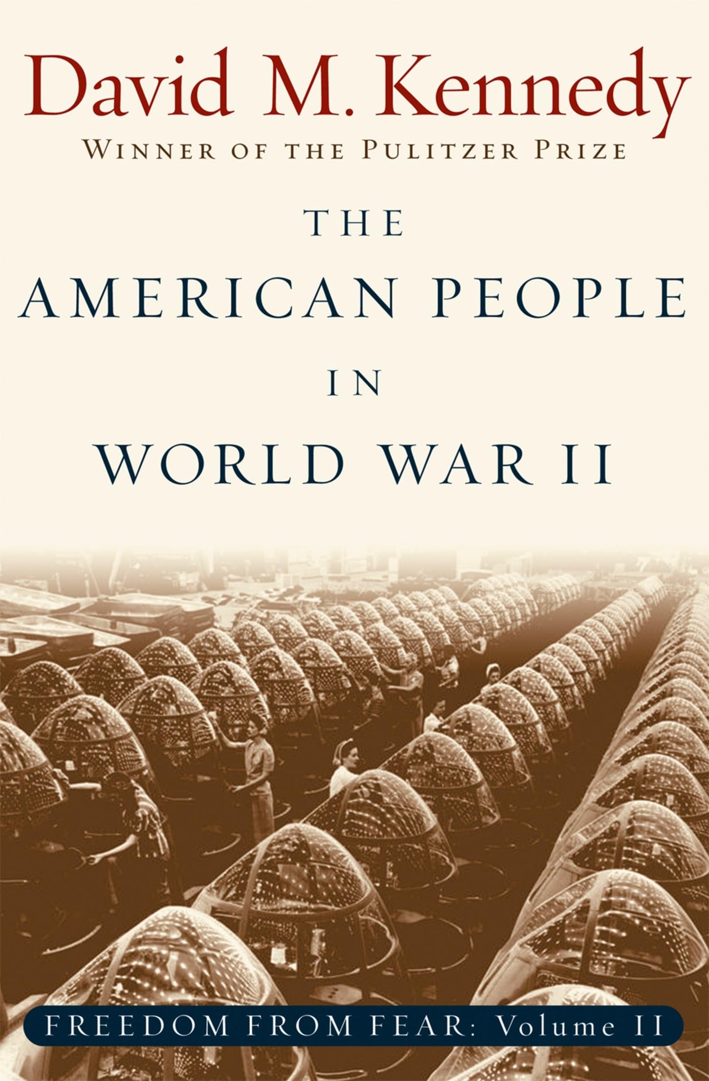 American People in World War II: Freedom from Fear Part Two