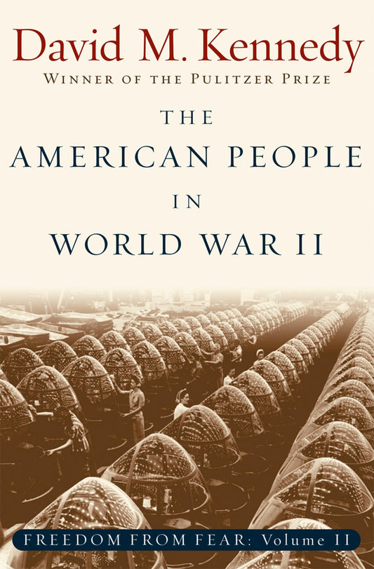 American People in World War II: Freedom from Fear Part Two book cover