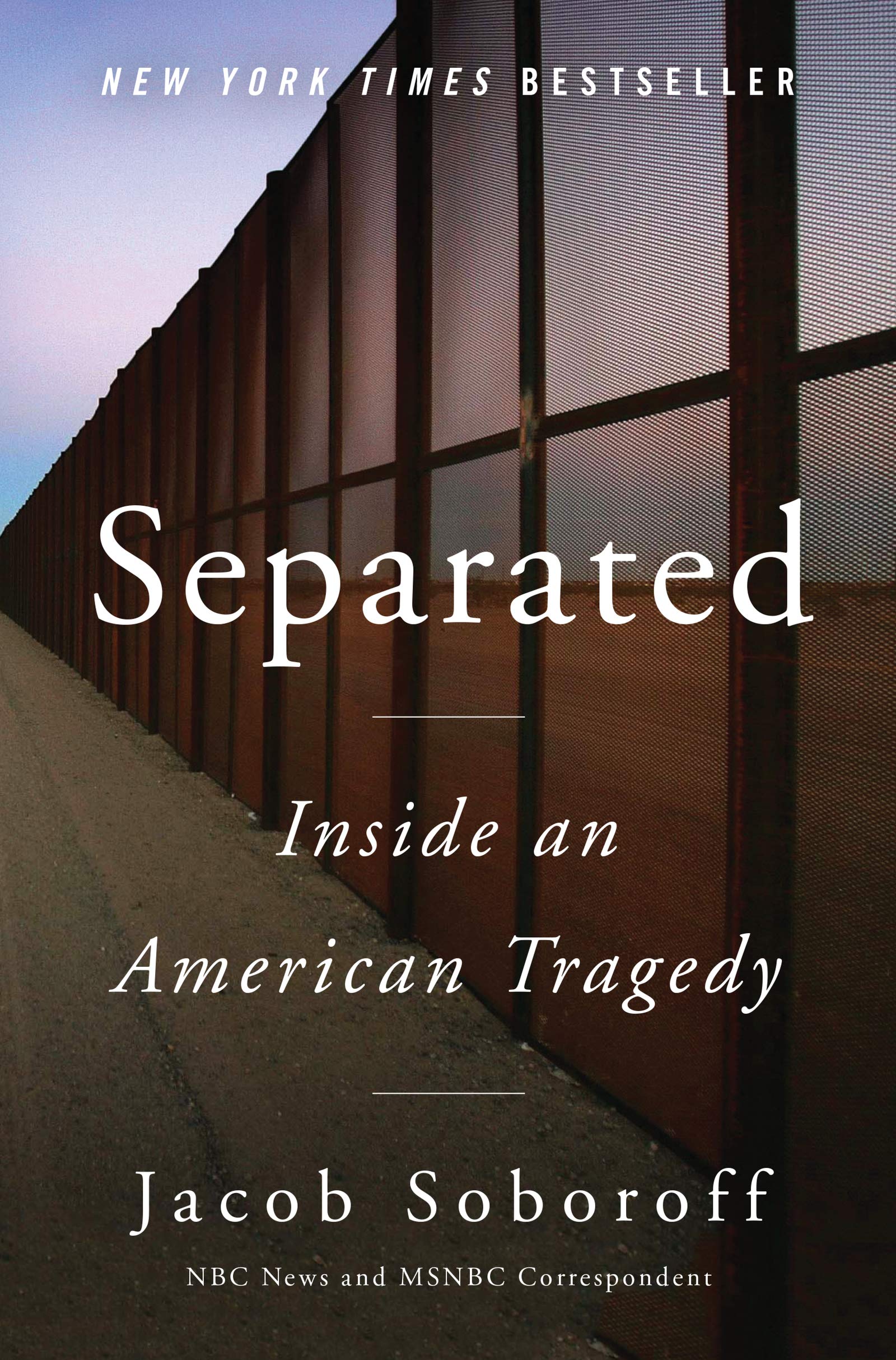Separated: Inside an American Tragedy book cover