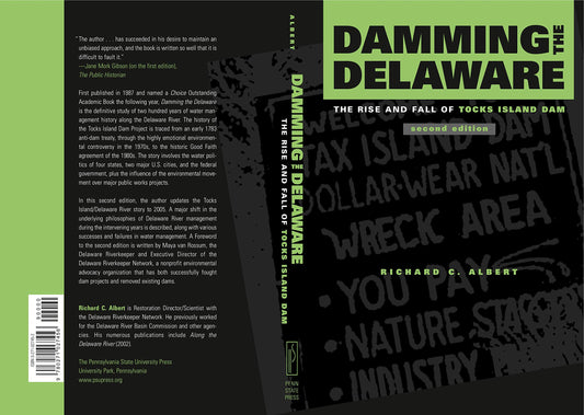 Damming the Delaware: The Rise and Fall of Tocks Island Dam