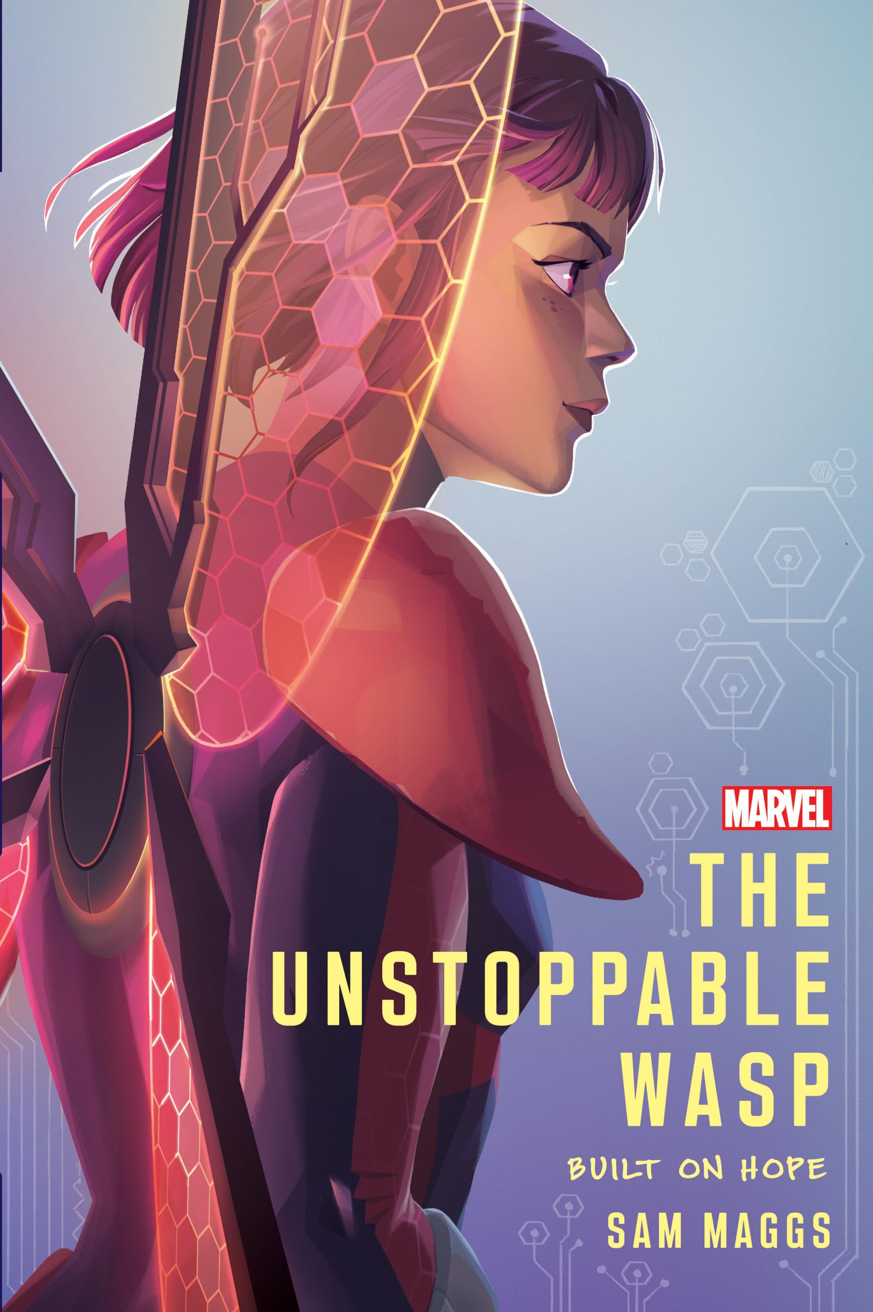 Unstoppable Wasp: Built on Hope book cover