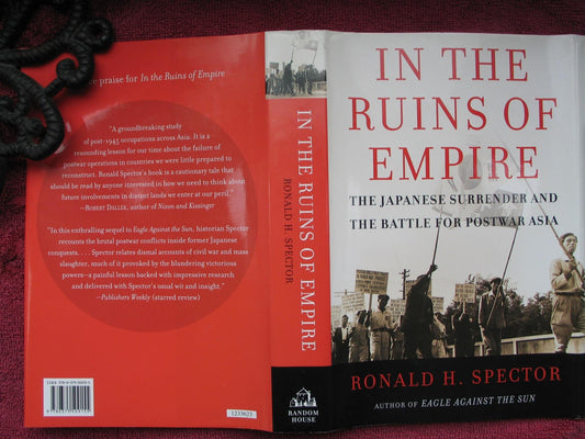 In the Ruins of Empire: The Japanese Surrender and the Battle for Postwar Asia book cover