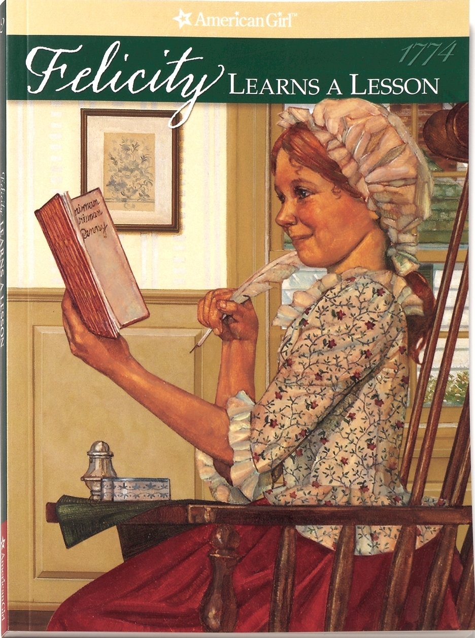 Felicity Learns A Lesson (American Girl Collection)