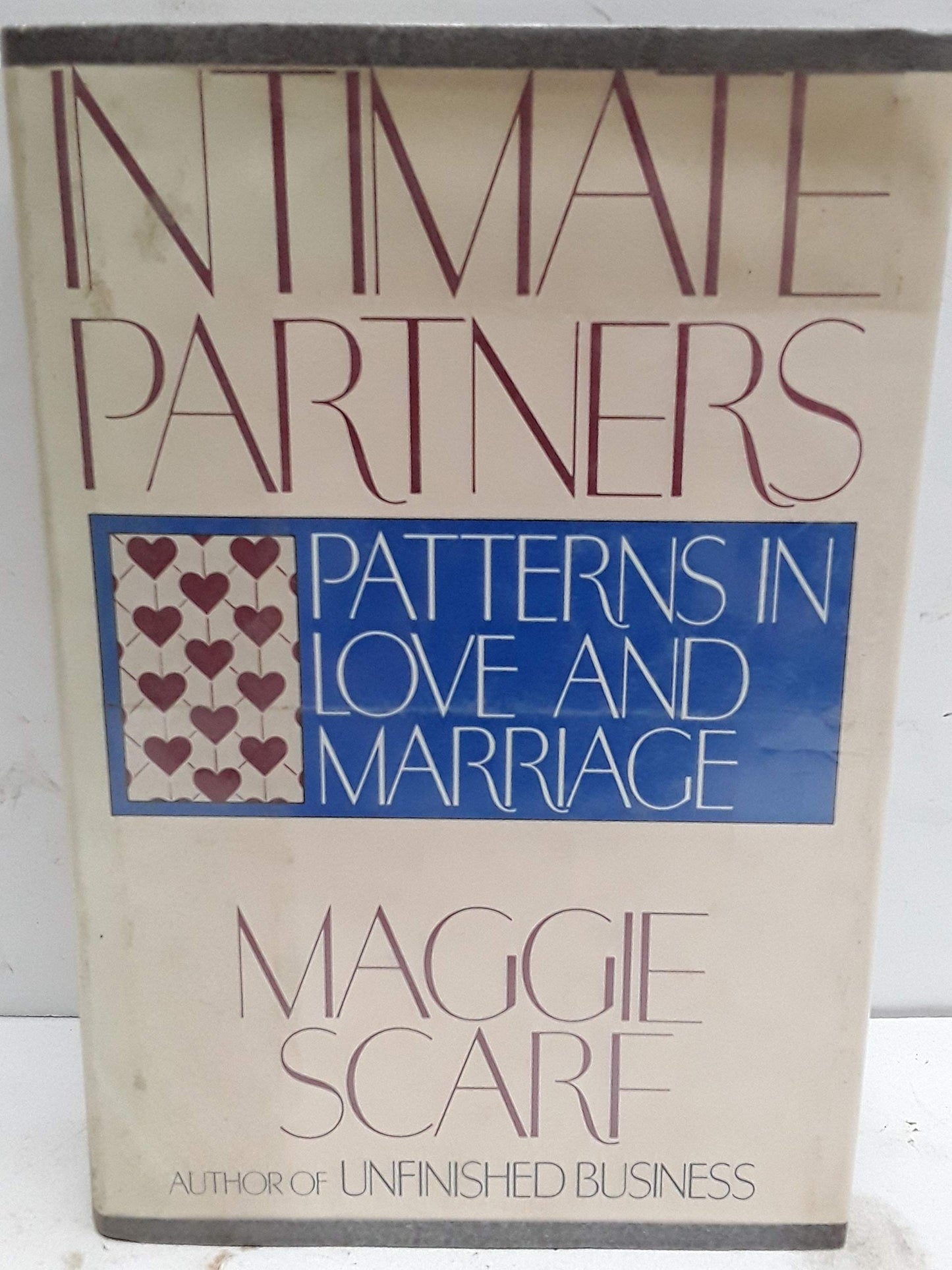 Intimate Partners: Patterns in Love and Marriage