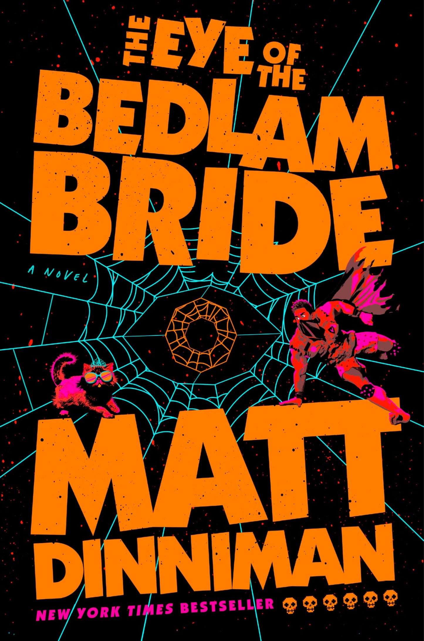 The Eye of the Bedlam Bride book cover
