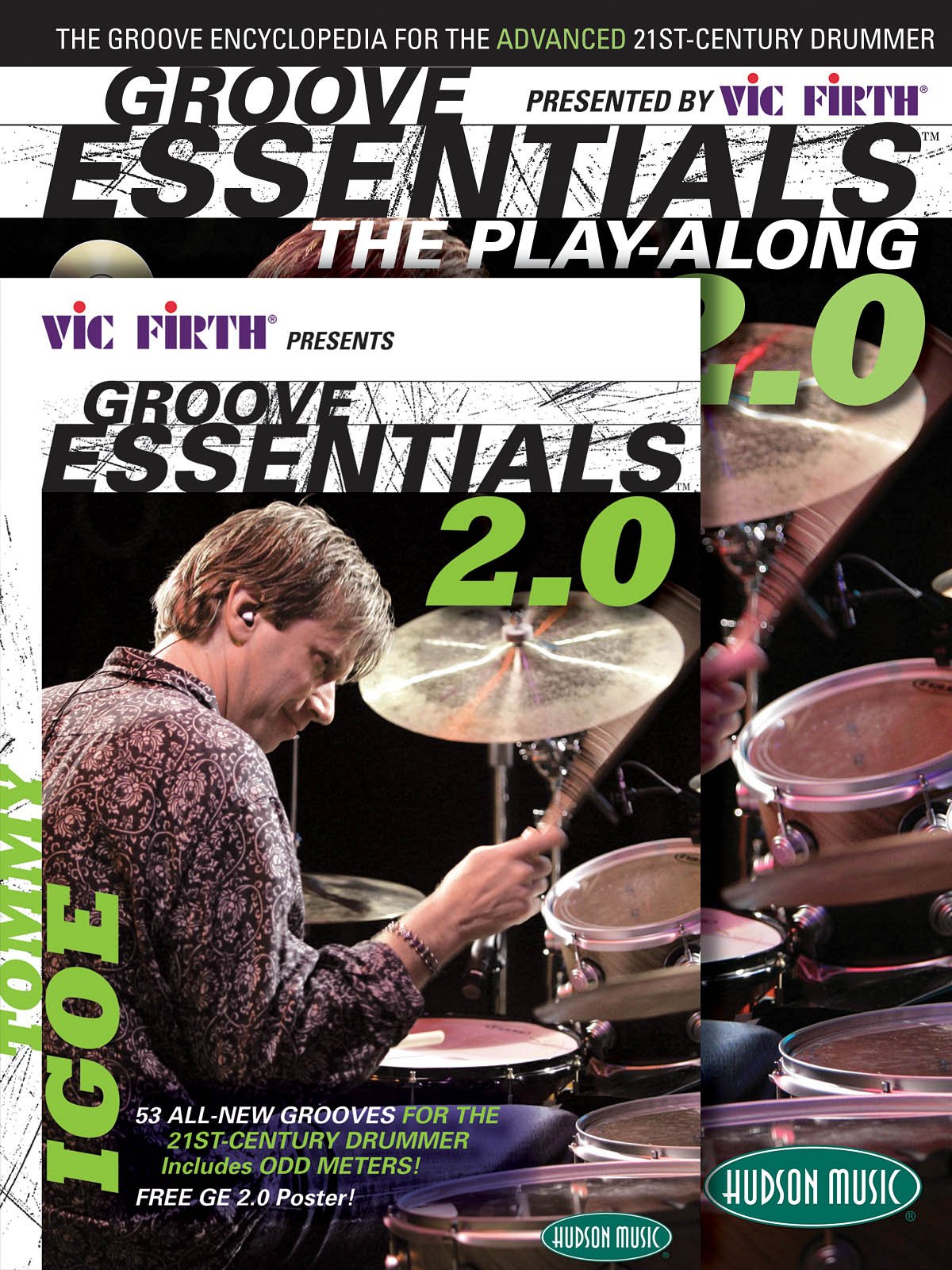 Vic Firth Presents Groove Essentials 2.0 with Tommy Igoe: Book, CD, DVD Combo Pack [With MP3 Format CD, DVD] book cover