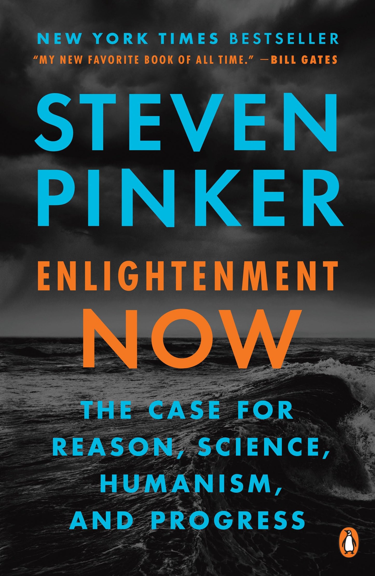 Enlightenment Now: The Case for Reason, Science, Humanism, and Progress book cover