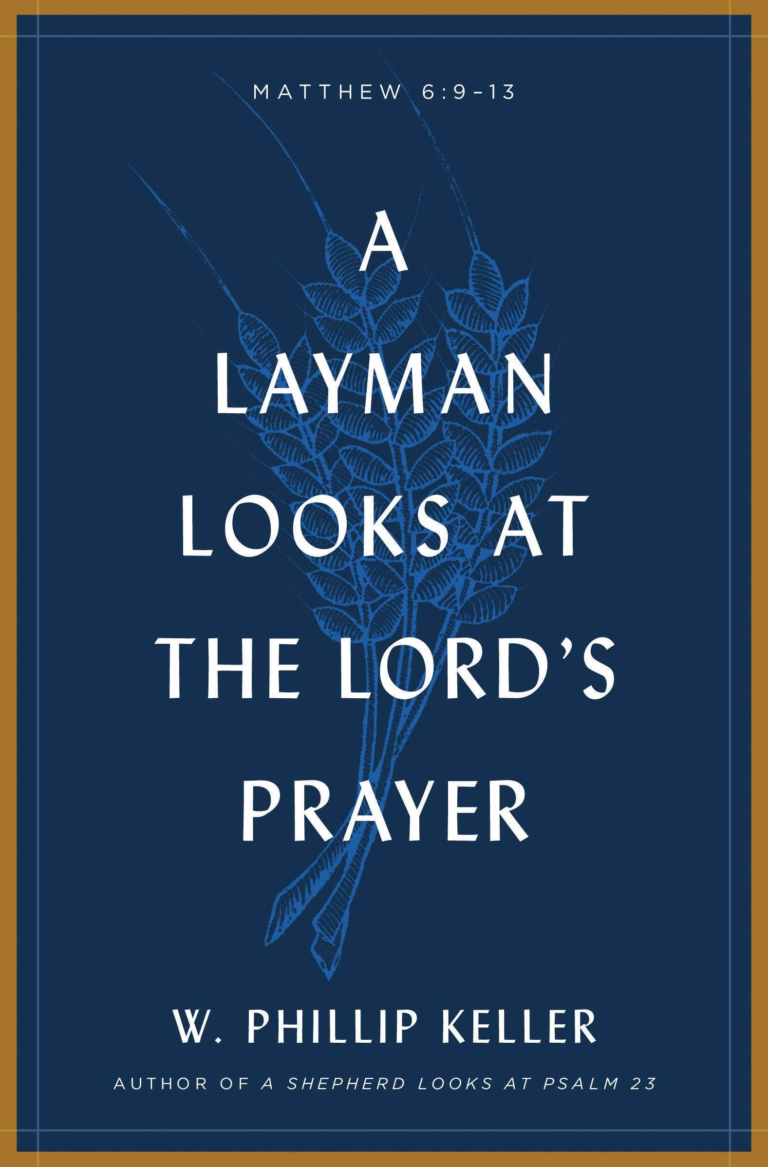 Layman Looks at the Lord's Prayer book cover