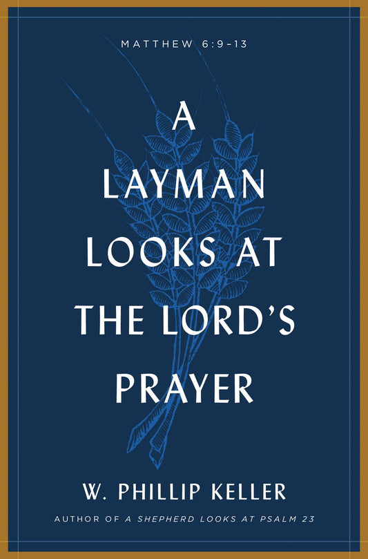 Layman Looks at the Lord's Prayer book cover