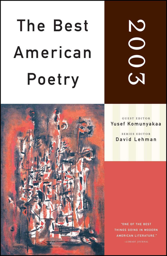 Best American Poetry 2003: Series Editor David Lehman (2003)