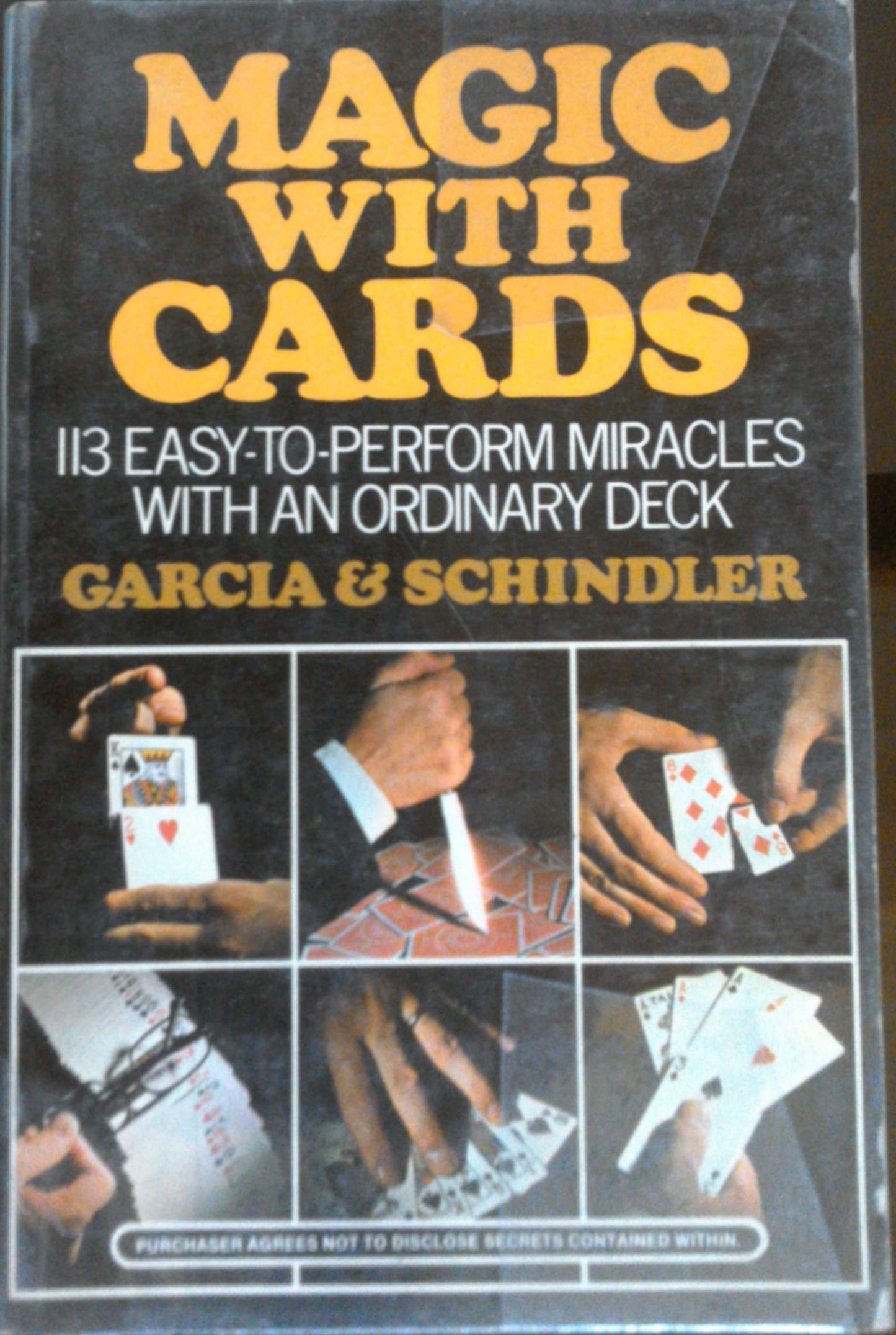 Magic with Cards: 113 Easy-To-Perform Miracles with an Ordinary Deck of Cards book cover