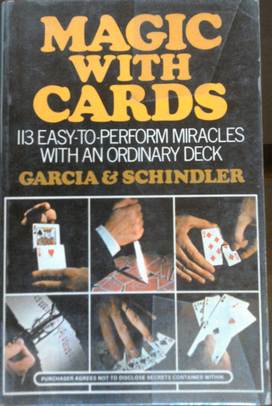 Magic with Cards: 113 Easy-To-Perform Miracles with an Ordinary Deck of Cards book cover
