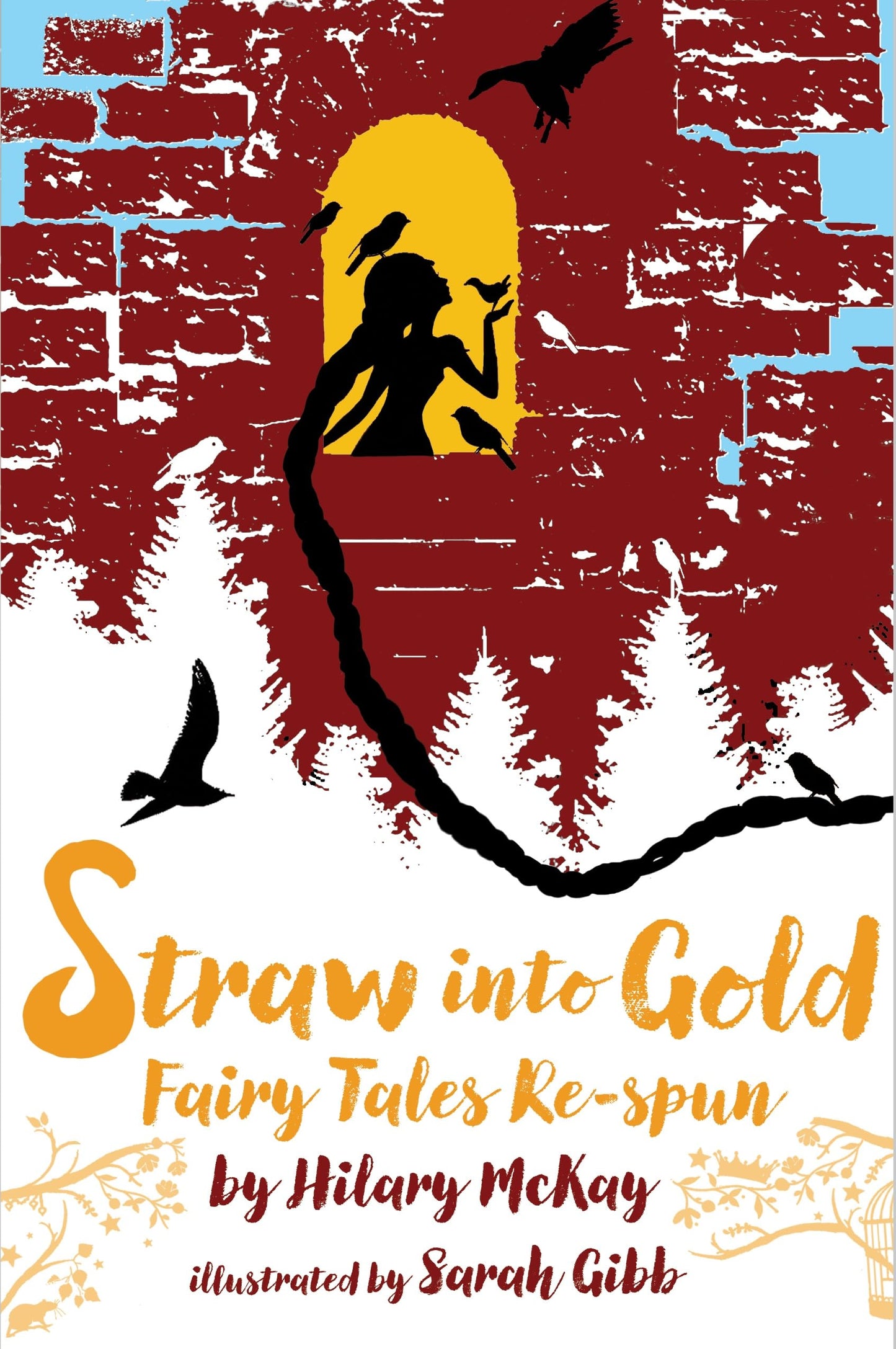 Straw Into Gold: Fairy Tales Re-Spun book cover
