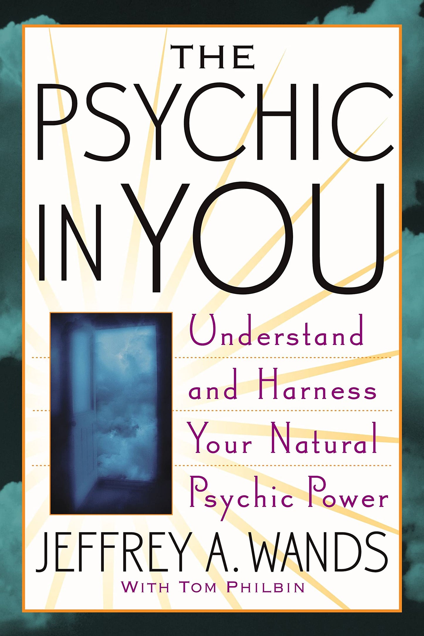 Psychic in You: Understand and Harness Your Natural Psychic Power (Revised) book cover