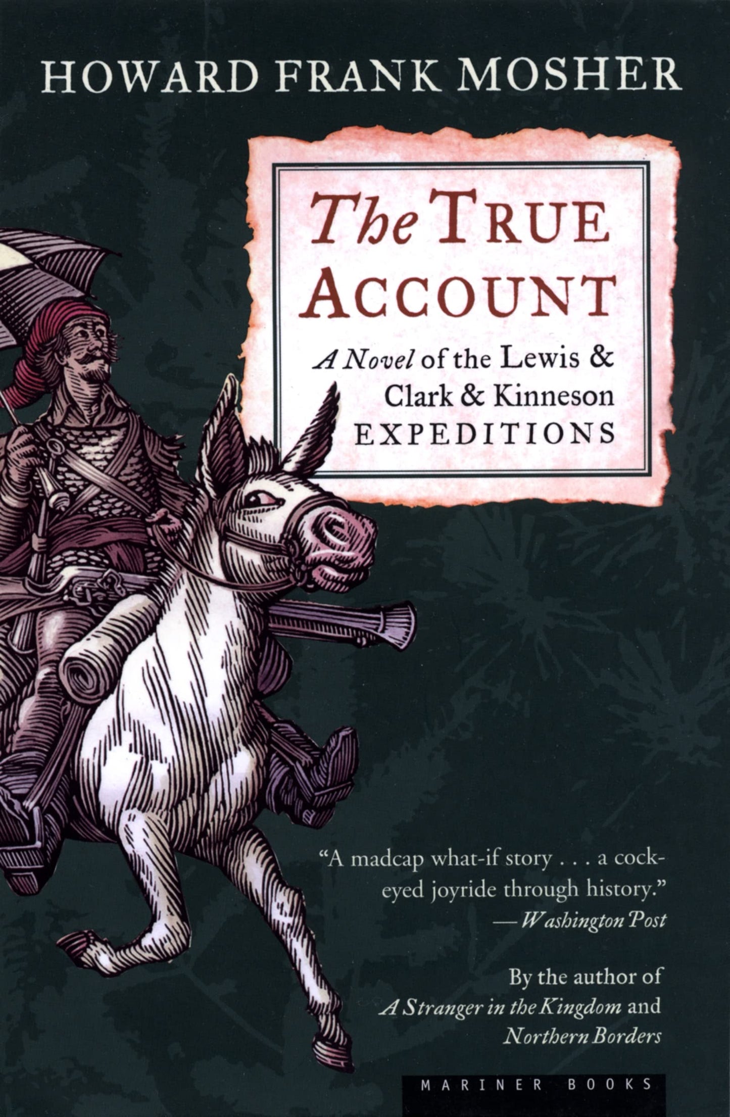 True Account: A Novel of the Lewis & Clark & Kinneson Expeditions book cover