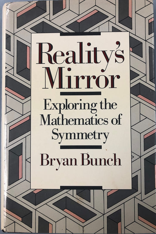 Reality's Mirror: Exploring the Mathematics of Symmetry