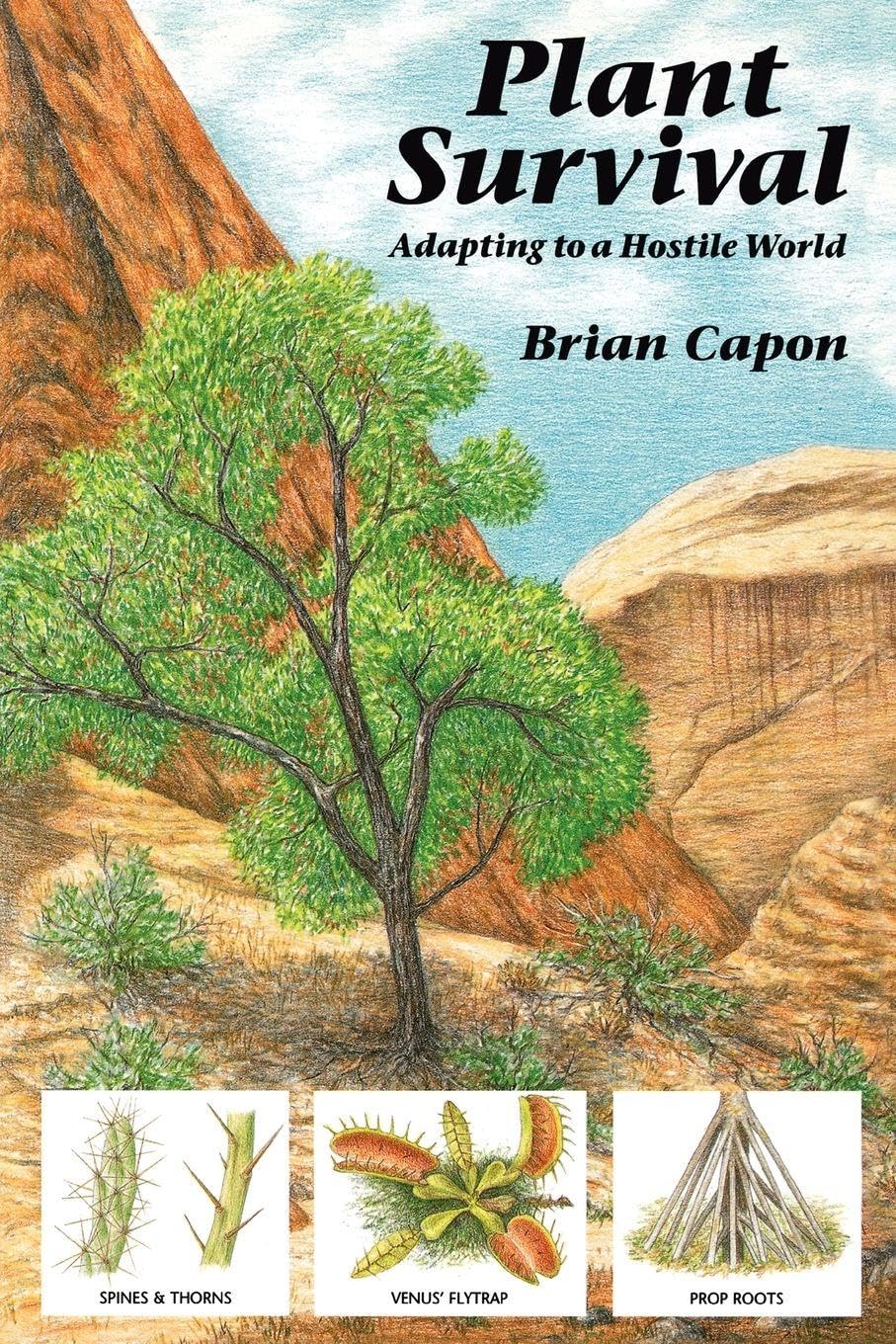 Plant Survival: Adapting to a Hostile World book cover