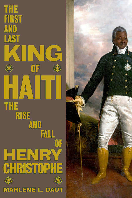 The First and Last King of Haiti book cover
