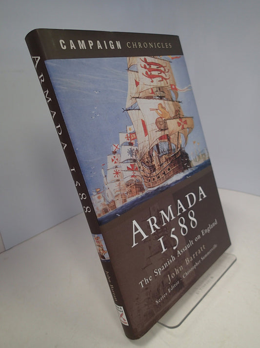 Armada 1588: The Spanish Assault on England book cover
