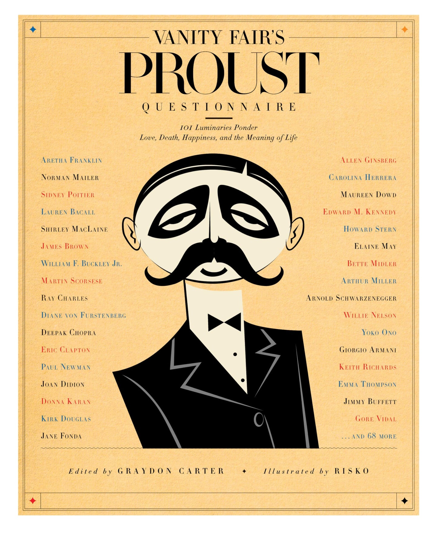 Vanity Fair's Proust Questionnaire: 101 Luminaries Ponder Love, Death, Happiness, and the Meaning of Life book cover