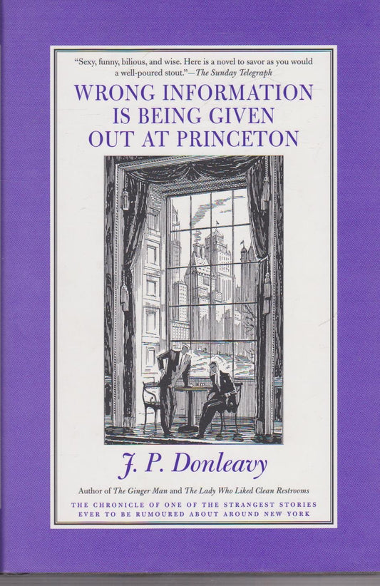 Wrong Information is Being Given Out at Princeton: The Chronicle of One of the Strangest Stories Ever to Be Rumoured about Around New York