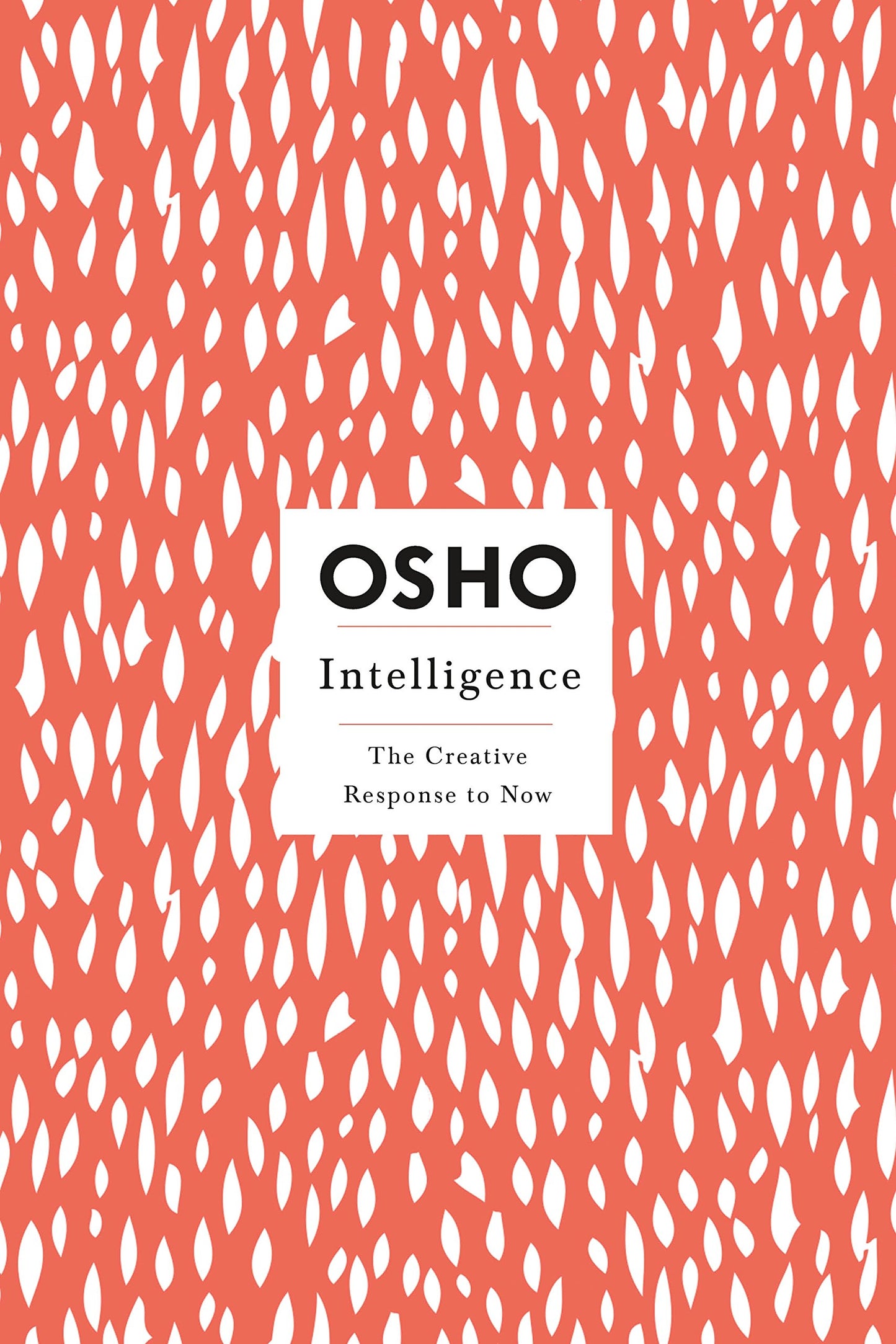 Intelligence: The Creative Response to Now book cover