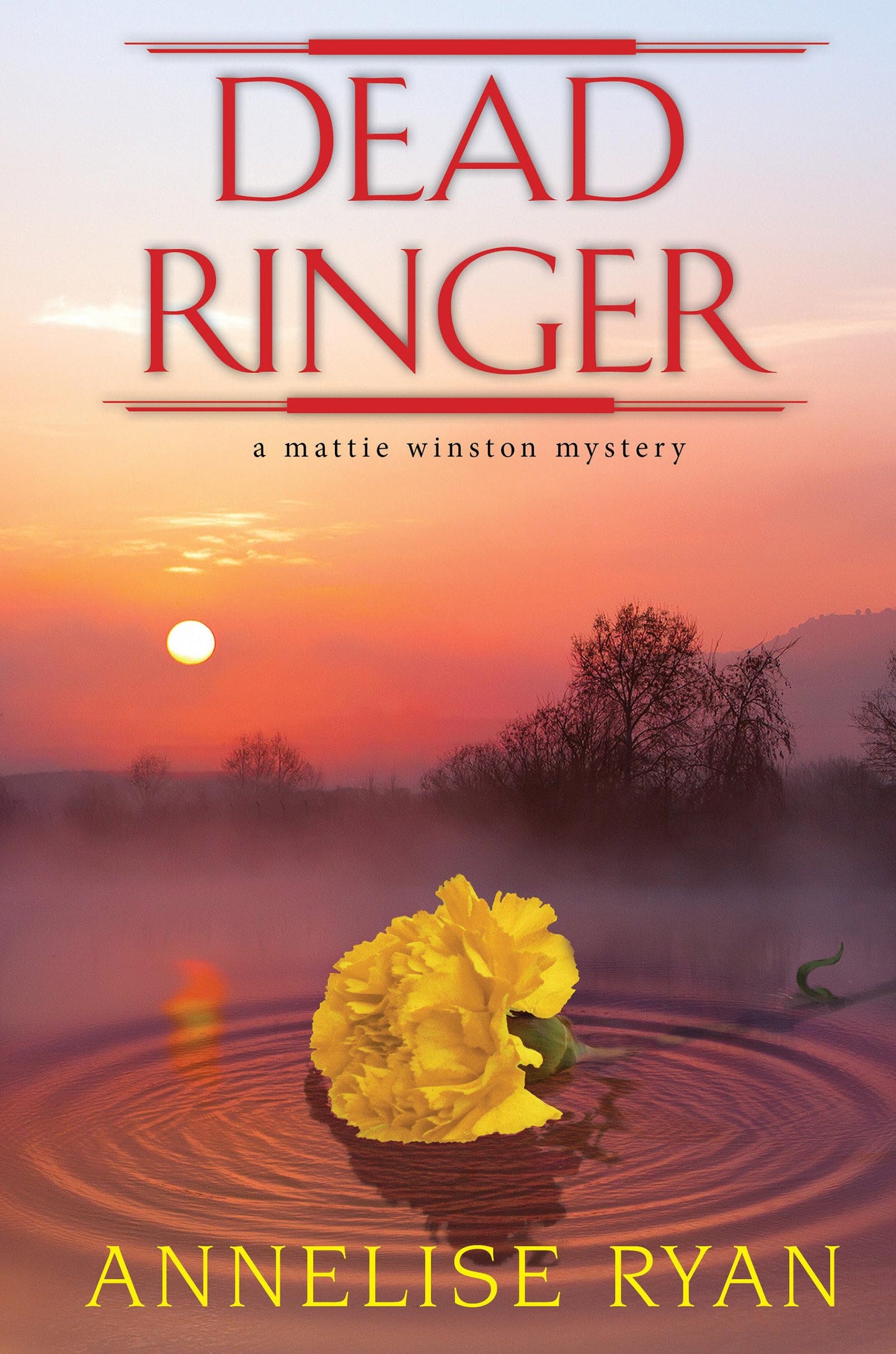 Dead Ringer (A Mattie Winston Mystery)