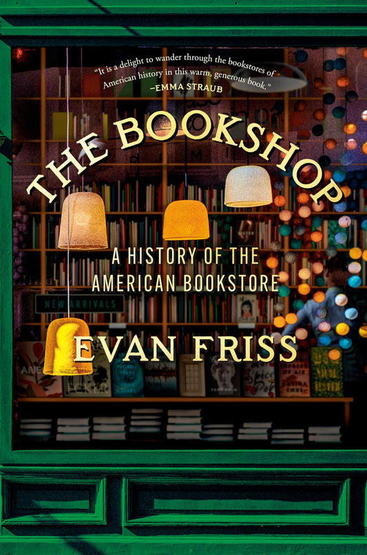 The Bookshop: A History of the American Bookstore book cover